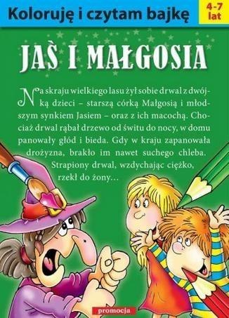 Koloruję i czytam bajkę. Jaś i Małgosia w.2016 Koloruję i czytam bajkę. Jaś i Małgosia w.2016