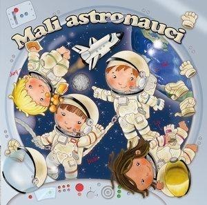 Mali astronauci Mali astronauci