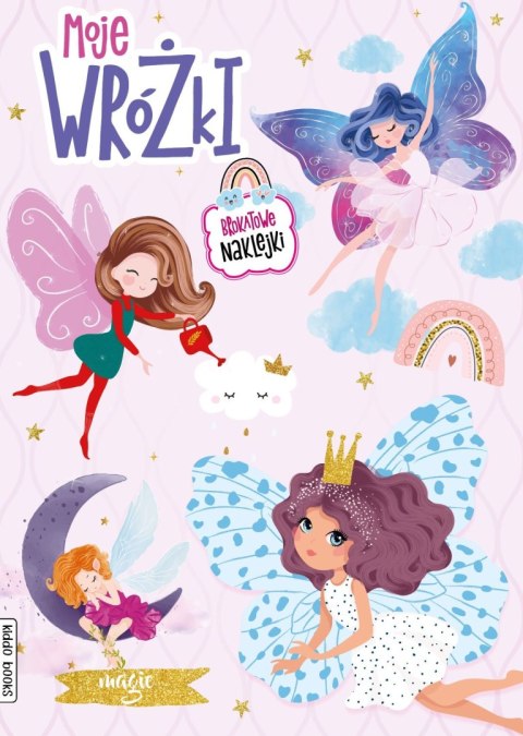 Moje wrózki z brokatem Moje wrózki z brokatem