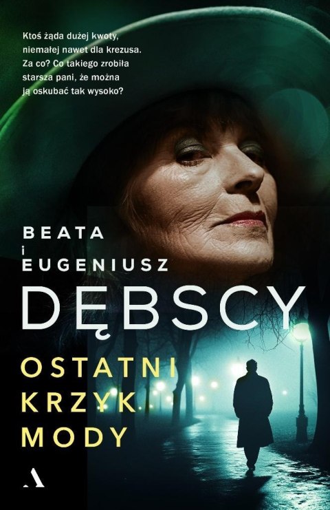 Ostatni krzyk mody BEATA DĘBSKA Ostatni krzyk mody BEATA DĘBSKA