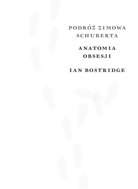 Podróż zimowa. Anatomia obsesji Podróż zimowa. Anatomia obsesji