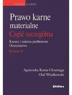 Prawo karne materialne. Część szczególna w.2 Prawo karne materialne. Część szczególna w.2