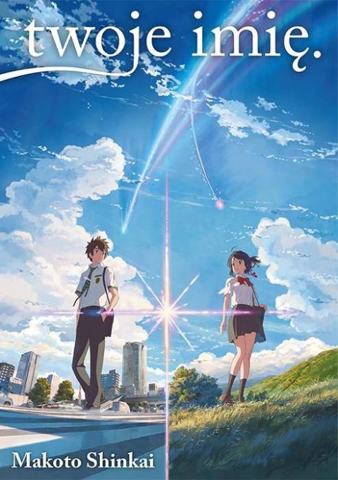 Twoje Imię. Light Novel Twoje Imię. Light Novel