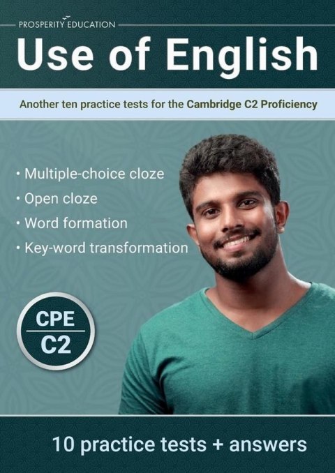 Use of English: Another Ten Practice Tests... C2 Use of English: Another Ten Practice Tests... C2