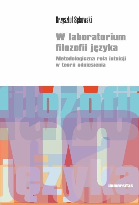 W laboratorium filozofii języka W laboratorium filozofii języka