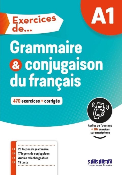 Exercices de Grammaire et conjugaison A1 + online Exercices de Grammaire et conjugaison A1 + online