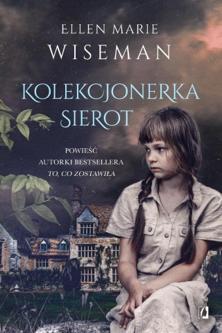 Kolekcjonerka sierot ELLEN MARIE WISEMAN