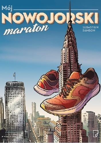 Mój nowojorski maraton Mój nowojorski maraton