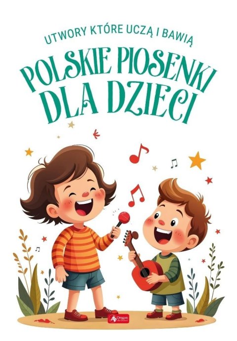 Polskie piosenki dla dzieci Polskie piosenki dla dzieci