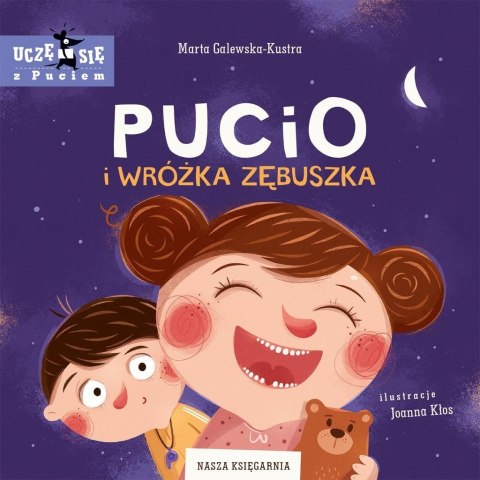 Pucio i Wróżka Zębuszka Pucio i Wróżka Zębuszka