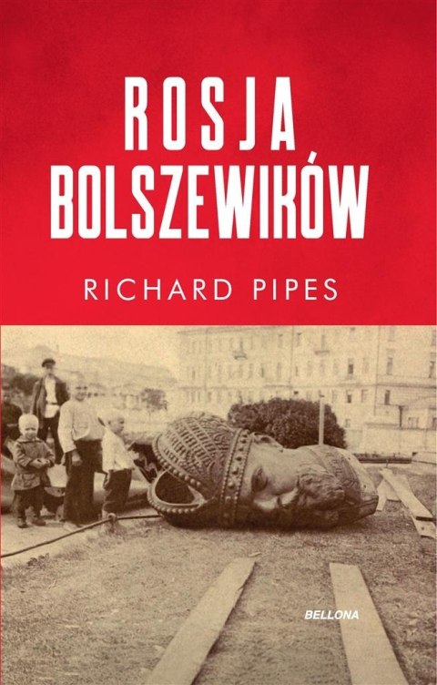 Rosja bolszewików Rosja bolszewików
