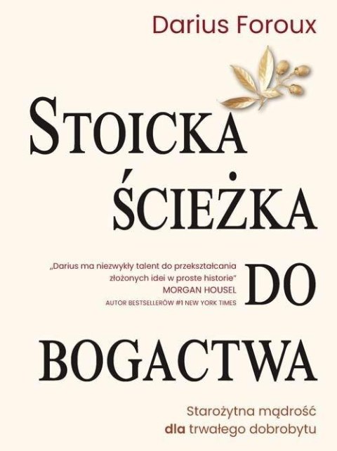 Stoicka ścieżka do bogactwa Stoicka ścieżka do bogactwa
