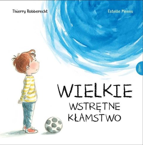 Wielkie wstrętne kłamstwo Wielkie wstrętne kłamstwo