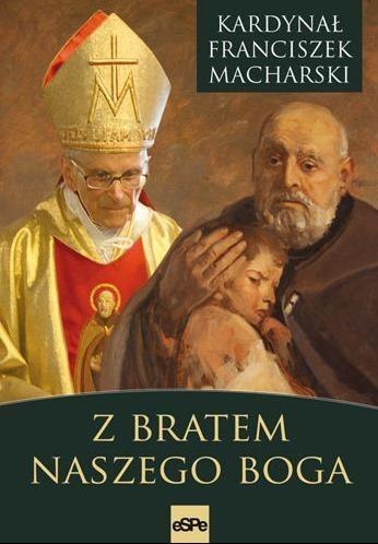 Z bratem naszego Boga Z bratem naszego Boga