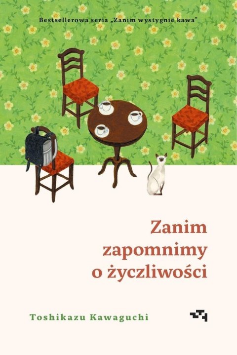 Zanim wystygnie kawa T.5 Zanim zapomnimy o... Zanim wystygnie kawa T.5 Zanim zapomnimy o...