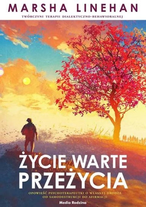 Życie warte przeżycia Życie warte przeżycia
