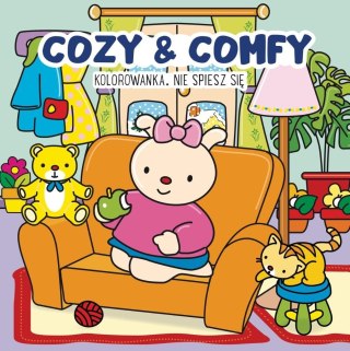 Kolorowanka Cozy & Comfy. Nie spiesz się