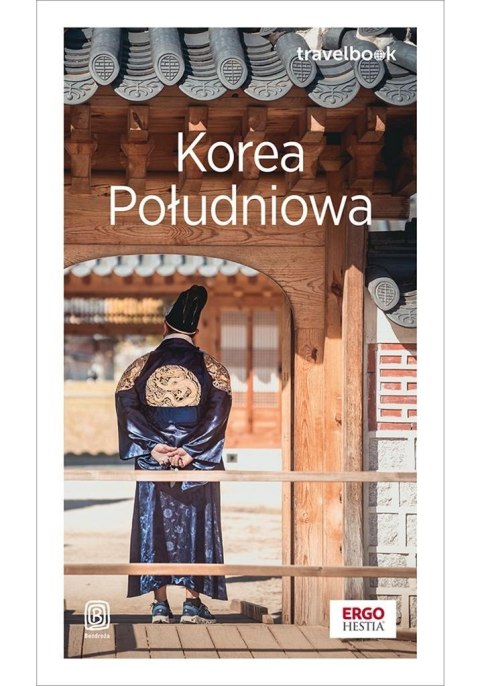 Korea Południowa. Travelbook w.1 Korea Południowa. Travelbook w.1