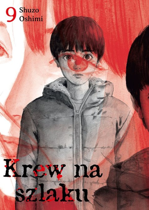 Krew na szlaku. Tom 9 Krew na szlaku. Tom 9
