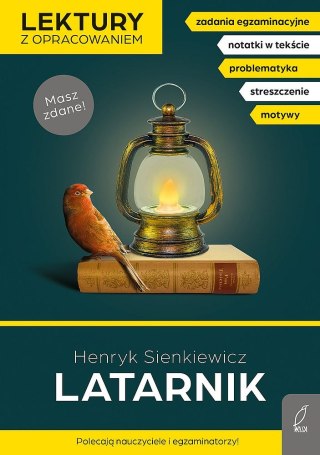 Latarnik. Lektury z opracowaniem