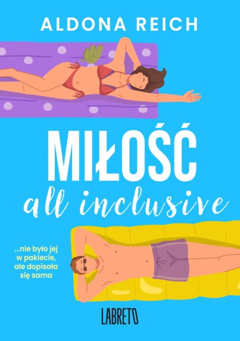 Miłość all inclusive Miłość all inclusive
