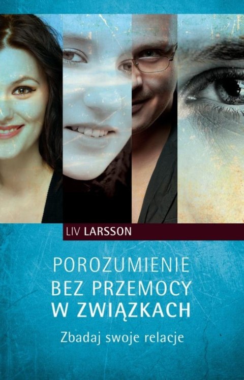 Porozumienie bez przemocy w związkach Porozumienie bez przemocy w związkach