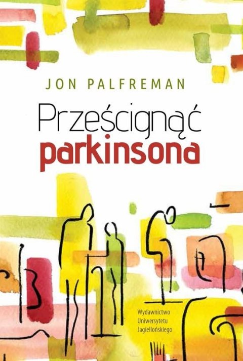 Prześcignąć parkinsona Prześcignąć parkinsona