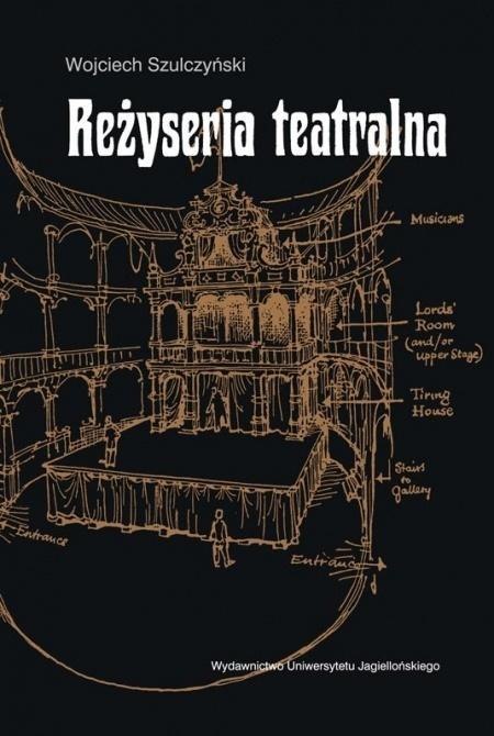 Reżyseria teatralna Reżyseria teatralna