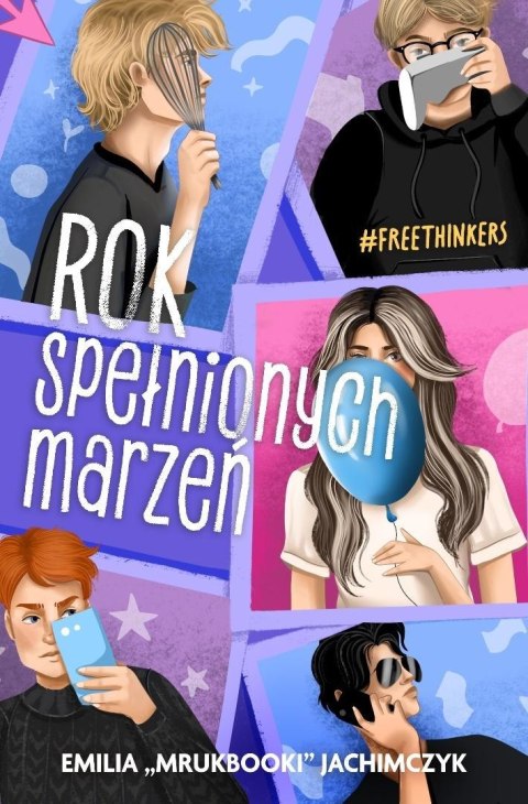 Rok spełnionych marzeń Rok spełnionych marzeń
