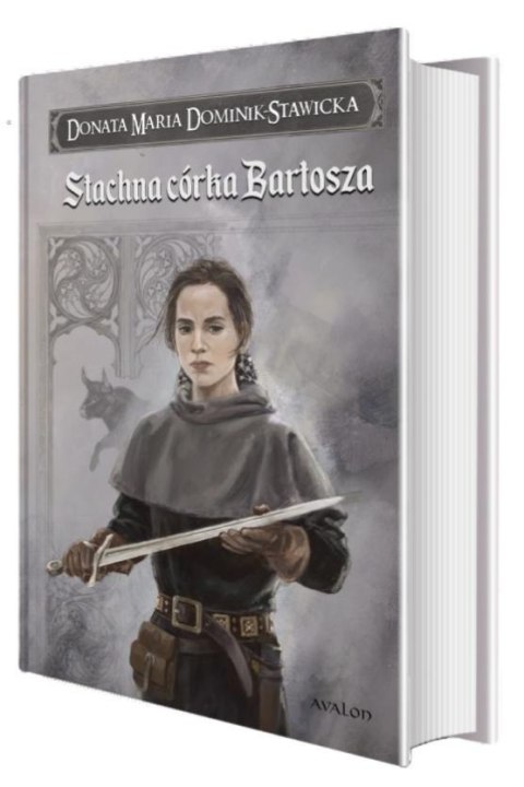 Saga Rodu Wezenborgów. Stachna córka Bartosza