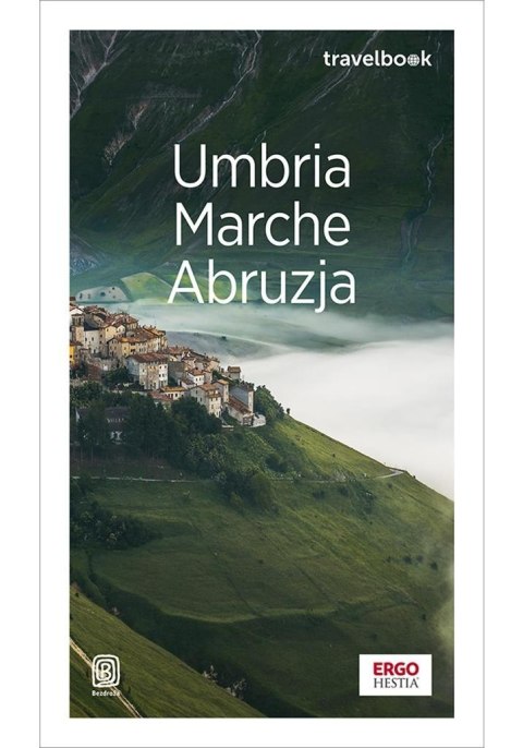 Umbria, Marche, Abruzja. Travelbook w.1 Umbria, Marche, Abruzja. Travelbook w.1