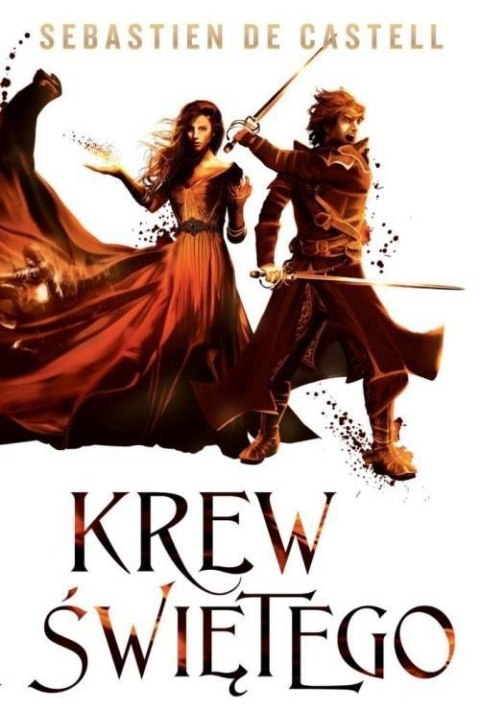 Wielkie Płaszcze T.3 Krew Świętego Wielkie Płaszcze T.3 Krew Świętego