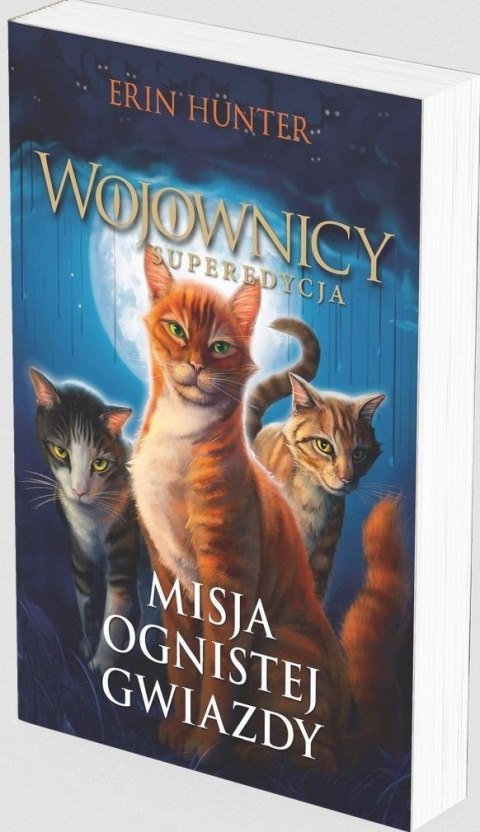 Wojownicy. Superedycja T.1 Misja Ognistej.. w.2 Wojownicy. Superedycja T.1 Misja Ognistej.. w.2