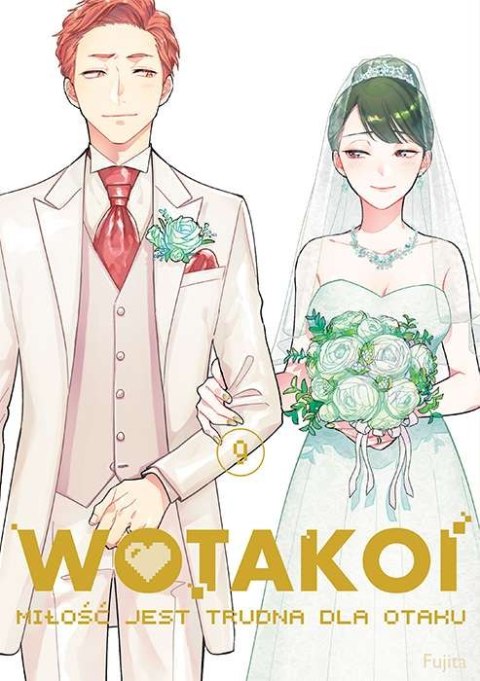 Wotakoi. Miłość jest trudna dla otaku. Tom 9 Wotakoi. Miłość jest trudna dla otaku. Tom 9
