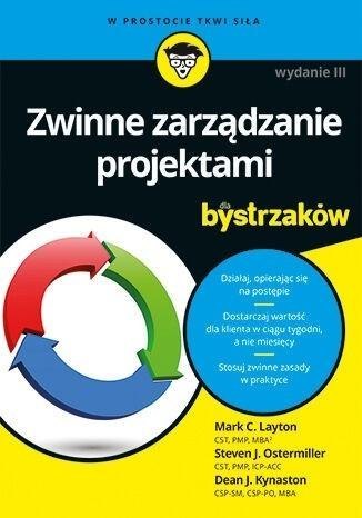 Zwinne zarządzanie projektami dla bystrzaków w.3 Zwinne zarządzanie projektami dla bystrzaków w.3