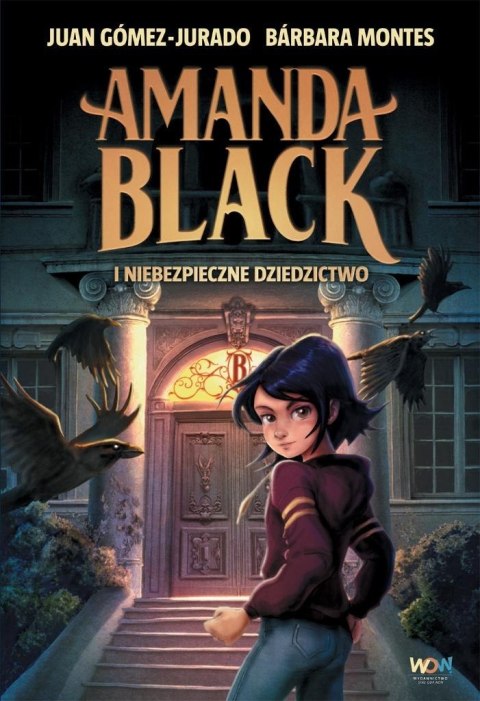 Amanda Black i niebezpieczne dziedzictwo Amanda Black i niebezpieczne dziedzictwo