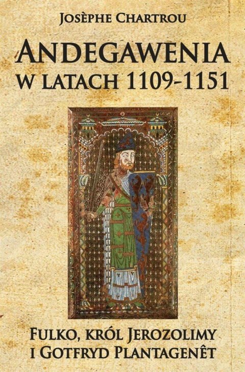 Andegawenia w latach 1109-1151 Andegawenia w latach 1109-1151