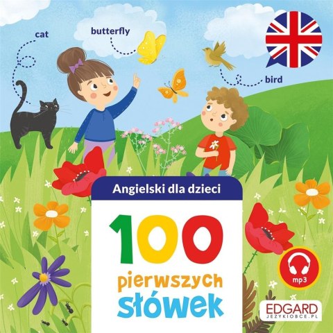 Angielski dla dzieci. 100 pierwszych słówek Angielski dla dzieci. 100 pierwszych słówek