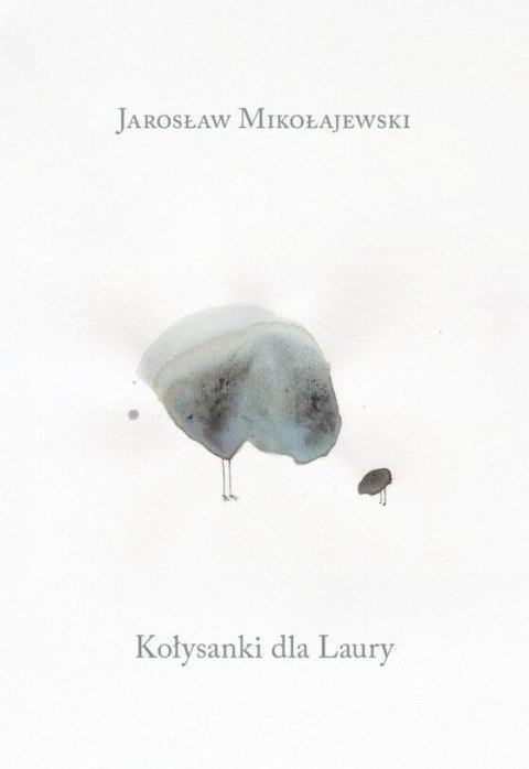 Kołysanki dla Laury Kołysanki dla Laury