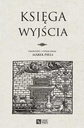 Księga Wyjścia Księga Wyjścia