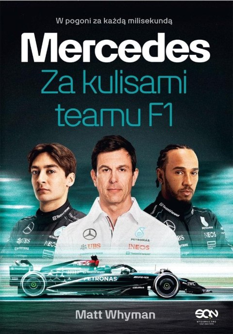 Mercedes. Za kulisami teamu F1 Mercedes. Za kulisami teamu F1