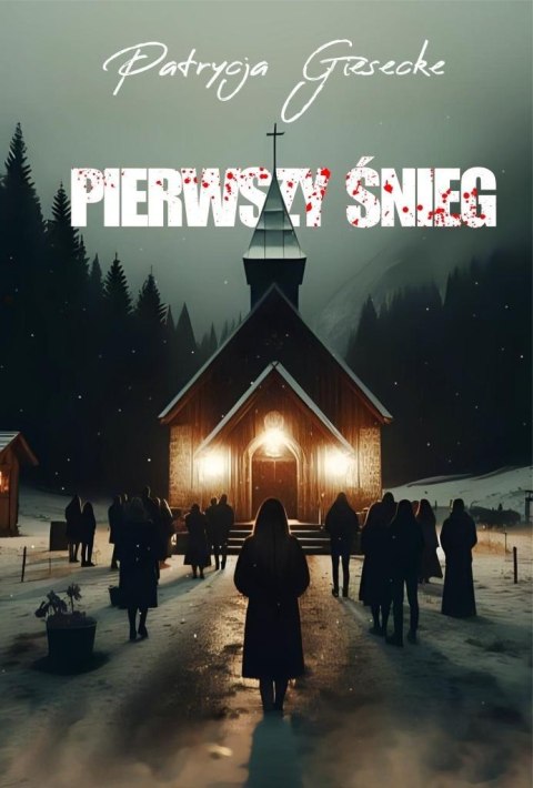 Pierwszy śnieg Pierwszy śnieg