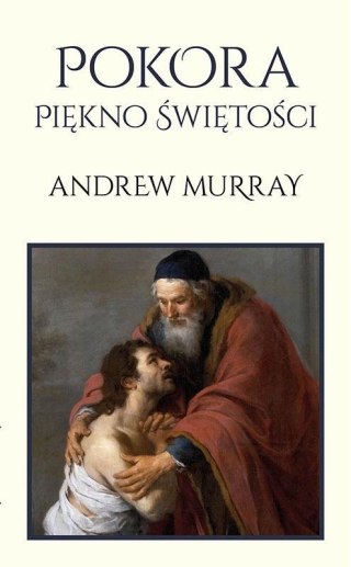 Pokora. Piękno świętości