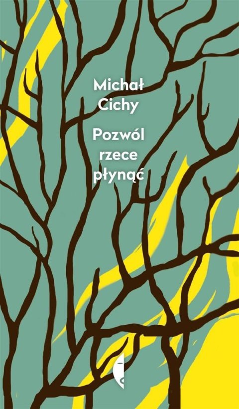 Pozwól rzece płynąć Pozwól rzece płynąć