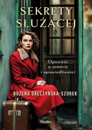 Sekrety służącej BOŻENA GAŁCZYŃSKA-SZUREK