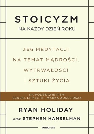 Stoicyzm na każdy dzień roku.