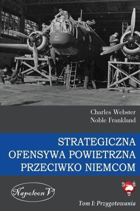 Strategiczna Ofensywa Powietrzna przeciwko Niemcom Strategiczna Ofensywa Powietrzna przeciwko Niemcom