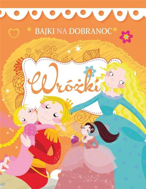 Bajki na dobranoc Wróżki Bajki na dobranoc Wróżki