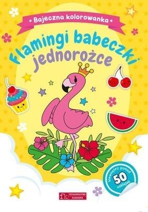 Flamingi, babeczki...Bajeczna kolorowanka Flamingi, babeczki...Bajeczna kolorowanka