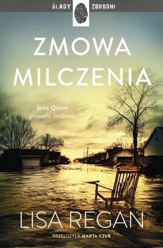 Josie Quinn T.9 Zmowa milczenia Josie Quinn T.9 Zmowa milczenia